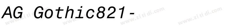 AG Gothic821字体转换